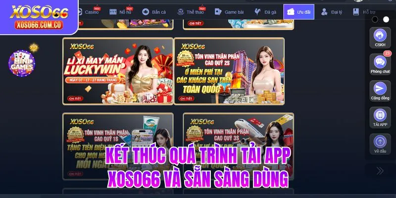 Kết thúc quá trình tải app XOSO66 và sẵn sàng dùng