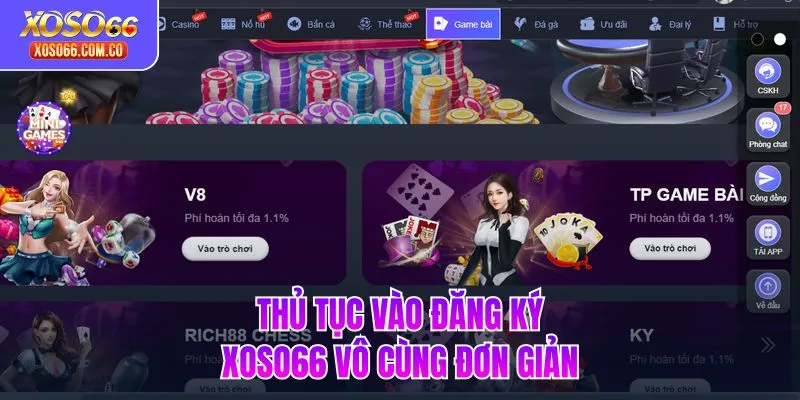 Thủ tục vào đăng ký XOSO66 vô cùng đơn giản